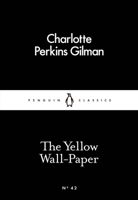 The Yellow Wall-Paper B077DLDVBH Book Cover