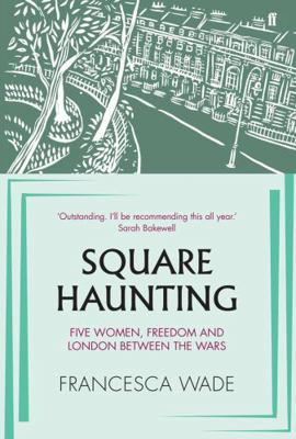 Square Haunting 0571330657 Book Cover