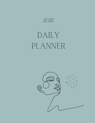 2021 Daily Planner: Simple minimalist weekly pl... 4430460914 Book Cover