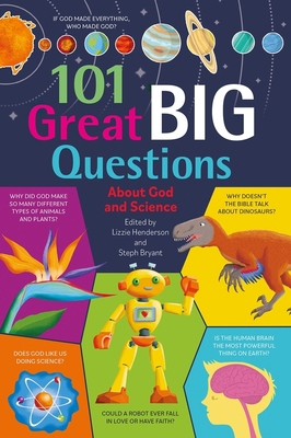 101 Great Big Questions about God and Science 0745978363 Book Cover