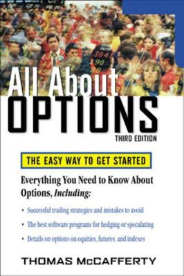All about Options, 3e: The Easy Way to Get Started 0071484795 Book Cover