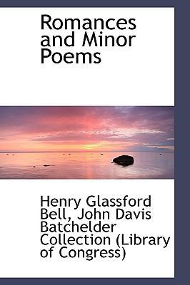 Romances and Minor Poems 1103618938 Book Cover