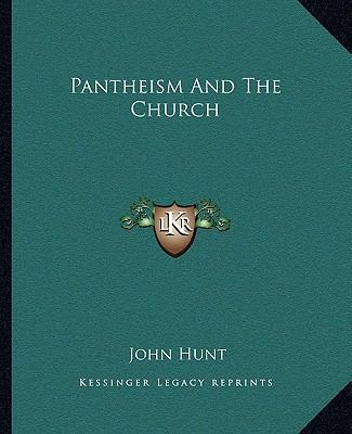 Pantheism And The Church 116285362X Book Cover