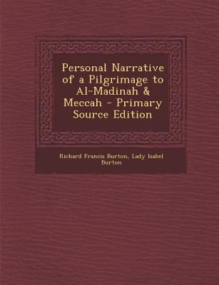 Personal Narrative of a Pilgrimage to Al-Madina... 1293301132 Book Cover