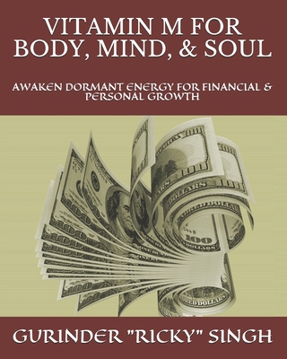 Vitamin M for Body, Mind, & Soul: Awaken Dorman... B08R1CVPJX Book Cover