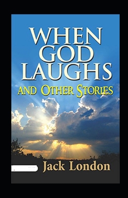 When God Laughs and Other Stories Annotated B096LMRLFQ Book Cover