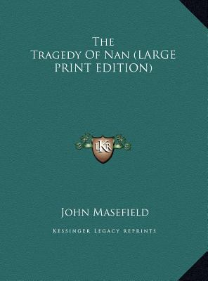 The Tragedy of Nan [Large Print] 1169885446 Book Cover