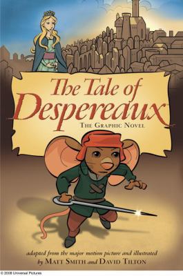 The Tale of Despereaux: The Graphic Novel 0763643122 Book Cover