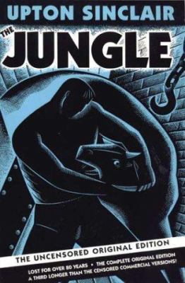 The Jungle: The Uncensored Original Edition B00CVDXKL0 Book Cover
