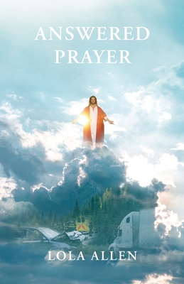 Answered Prayer 1647734827 Book Cover