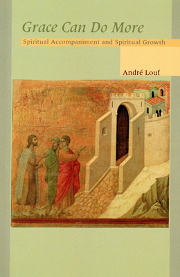 Grace Can Do More: Spiritual Accompaniment and ... 087907695X Book Cover