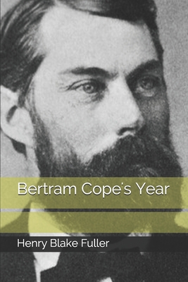 Bertram Cope's Year B08GRKFSVY Book Cover