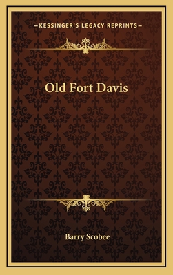 Old Fort Davis 1164472852 Book Cover