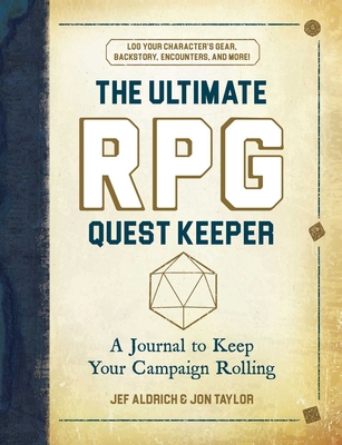 The Ultimate RPG Quest Keeper: A Journal to Kee... 1507216785 Book Cover