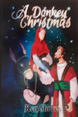 A Donkey Christmas 0359982921 Book Cover