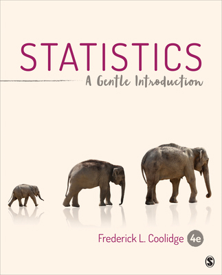 Statistics: A Gentle Introduction 1506368433 Book Cover