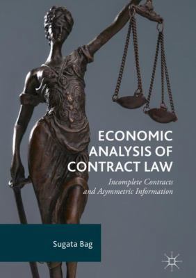 Economic Analysis of Contract Law: Incomplete C... 3319652672 Book Cover