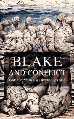 Blake and Conflict 0230573878 Book Cover