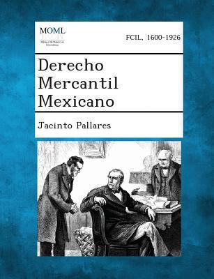 Derecho Mercantil Mexicano [Spanish] 1289345775 Book Cover
