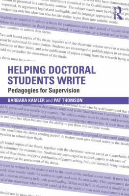 Helping Doctoral Students Write: Pedagogies for... 0415823498 Book Cover