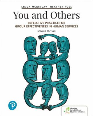 You and Others: Reflective Practice for Group E... 0134734289 Book Cover