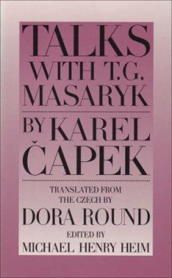 Talks with T. G. Masaryk 0945774265 Book Cover