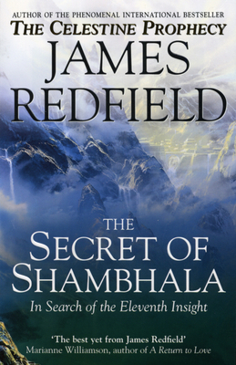 Secret of Shambhala: In Search of the Eleventh ... 0553506382 Book Cover