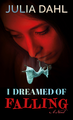 I Dreamed of Falling [Large Print] 1420520997 Book Cover