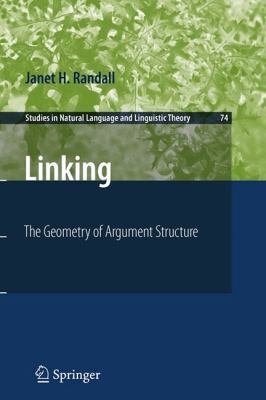 Linking: The Geometry of Argument Structure 9400705328 Book Cover