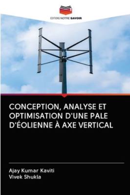 Conception, Analyse Et Optimisation d'Une Pale ... [French] 6200997543 Book Cover