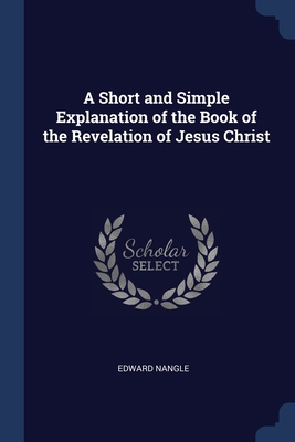A Short and Simple Explanation of the Book of t... 1376607751 Book Cover
