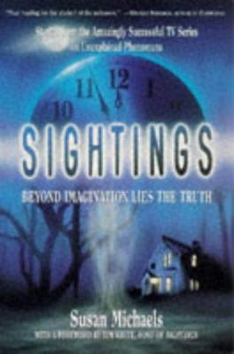 Sightings: UFOs: Beyond Imagination Lies the Truth 0684836300 Book Cover