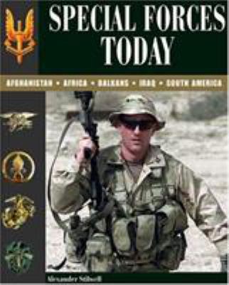 Special Forces Today: Afghanistan, Africa, Balk... 1597971154 Book Cover