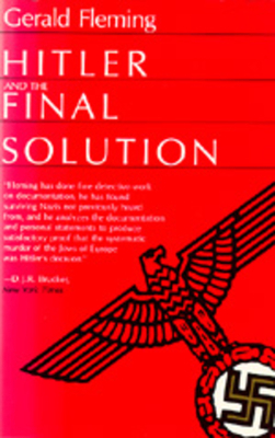 Hitler and the Final Solution 0520060229 Book Cover