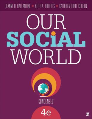 Our Social World: Condensed 1483368610 Book Cover