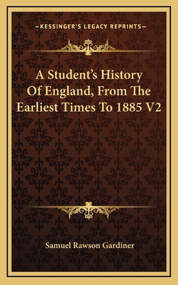 A Student's History Of England, From The Earlie... 1163580929 Book Cover