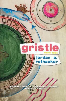 Gristle: Weird Tales 099911526X Book Cover
