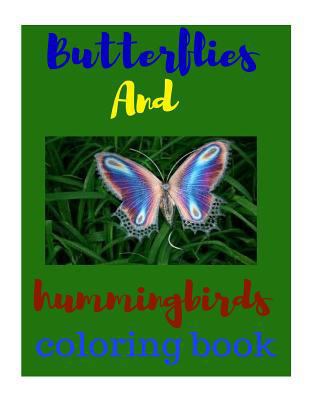 Paperback Butterflies and Hummingbirds : Coloring Book