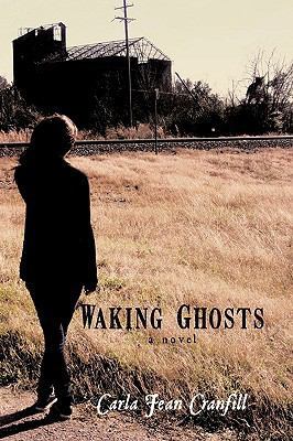 Waking Ghosts 1449090192 Book Cover