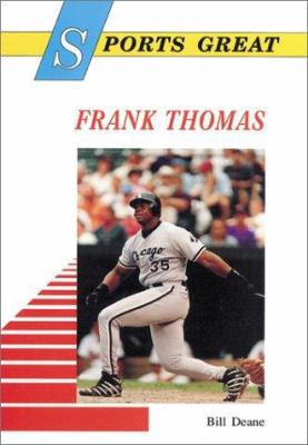 Sports Great Frank Thomas 0766012697 Book Cover