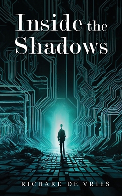 Inside the Shadows 1916852084 Book Cover