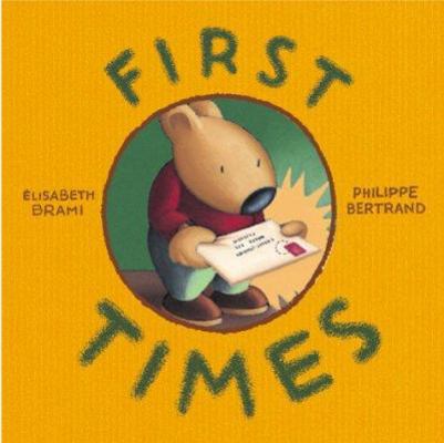 First Times 1584790199 Book Cover
