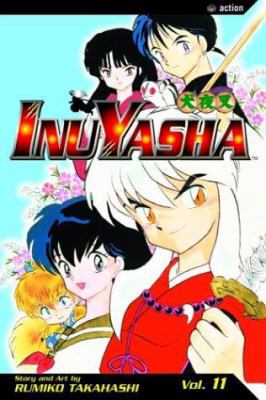 InuYasha, Volume 11: A Feudal Fairy Tale 1591160227 Book Cover