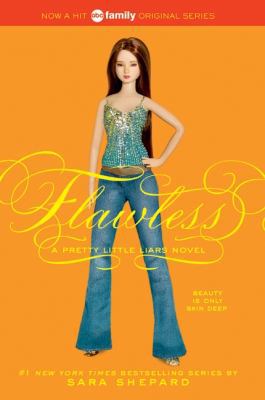 Pretty Little Liars #2: Flawless 0060887354 Book Cover