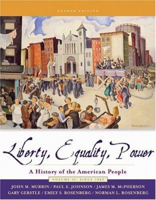 Liberty, Equality, Power: Since 1863 [With CD-R... 0534627323 Book Cover