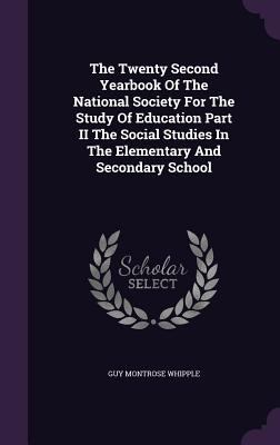 The Twenty Second Yearbook Of The National Soci... 1354740351 Book Cover