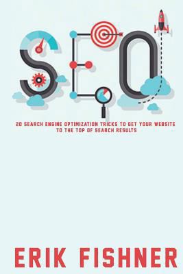 Search Engine Optimization: 20 Search Engine Op... 1530279453 Book Cover