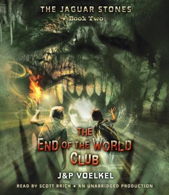 The End of the World Club 0307712028 Book Cover