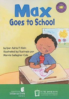 Max Goes to School 1404853537 Book Cover