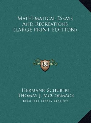Mathematical Essays and Recreations [Large Print] 116989481X Book Cover